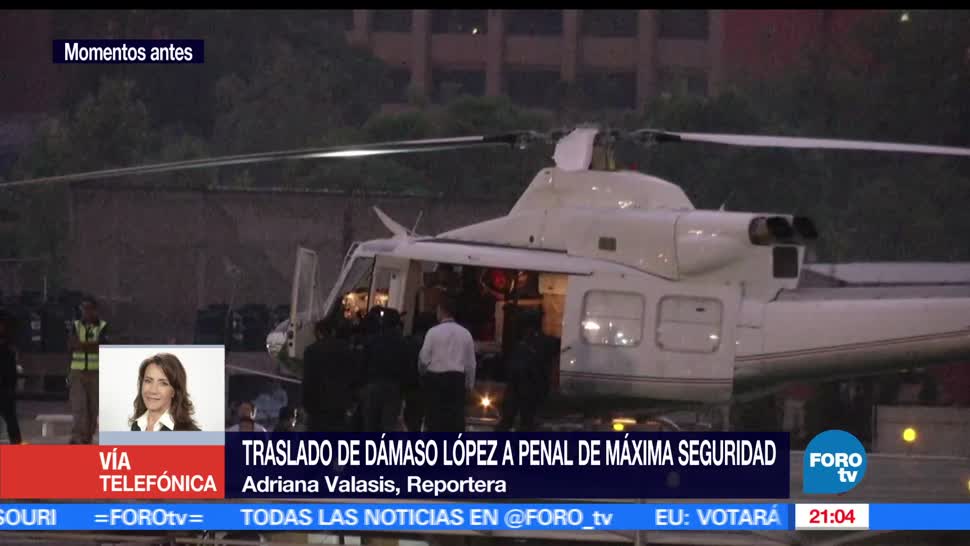 noticias, hora 21, Trasladan, Damaso Lopez, penal, Ciudad Juarez