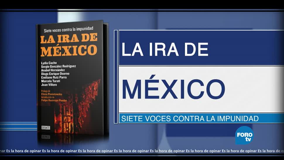 La ira de México, Siete voces, contra, la impunidad, lirbos, periodistas