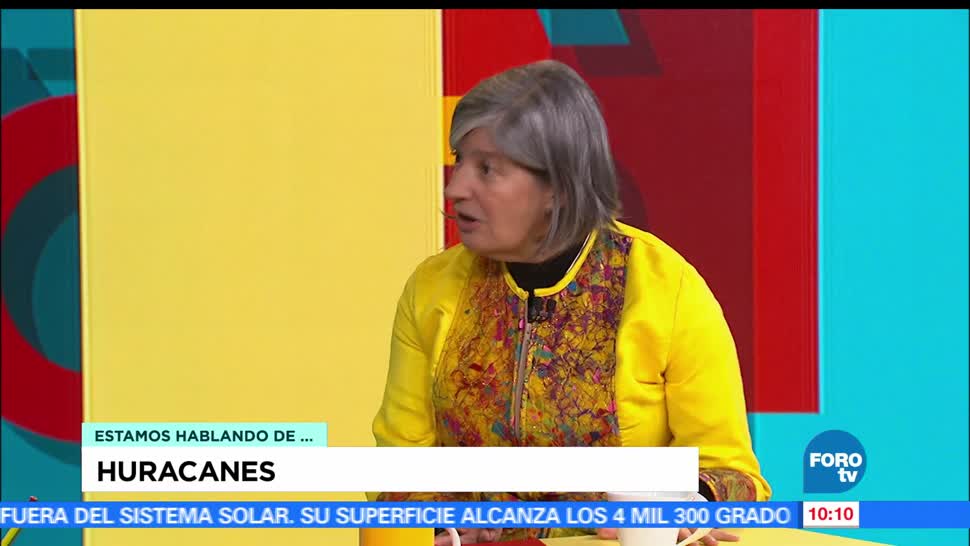 Huracanes, afectaciones, Graciela Raga, experta del Centro de Ciencias de la Atmósfera de la UNAM