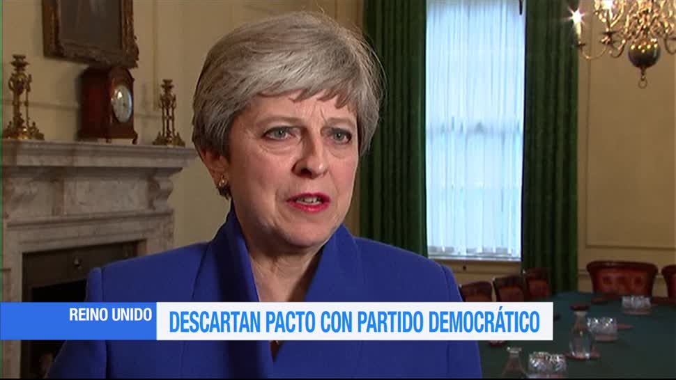 Descartan pacto, Partido Democrático, Reino Unido, Theresa May