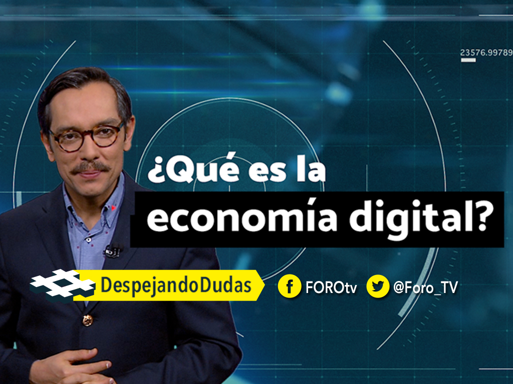 noticias, forotv, DespejandoDudas, La economía digital, Genaro Lozano, redes sociales y pagos en línea