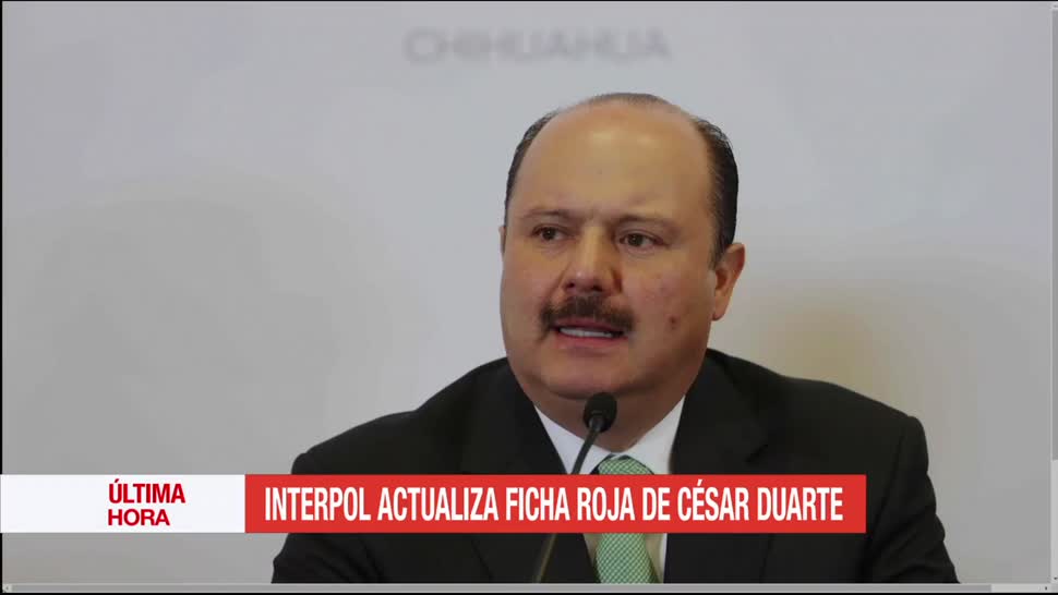 Actualiza, interpol, ficha roja, exgobernador, Chihuahua, César Duarte