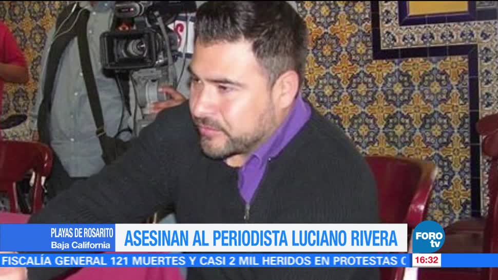 Matan Periodista Luciano Rivera Baja California Fue Asesinado