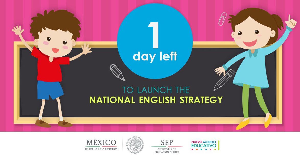Estrategia Nacional De Ingles, Educacion Publica, Educacion Basica, Maestros De Ingles, Primarias, Secundarias