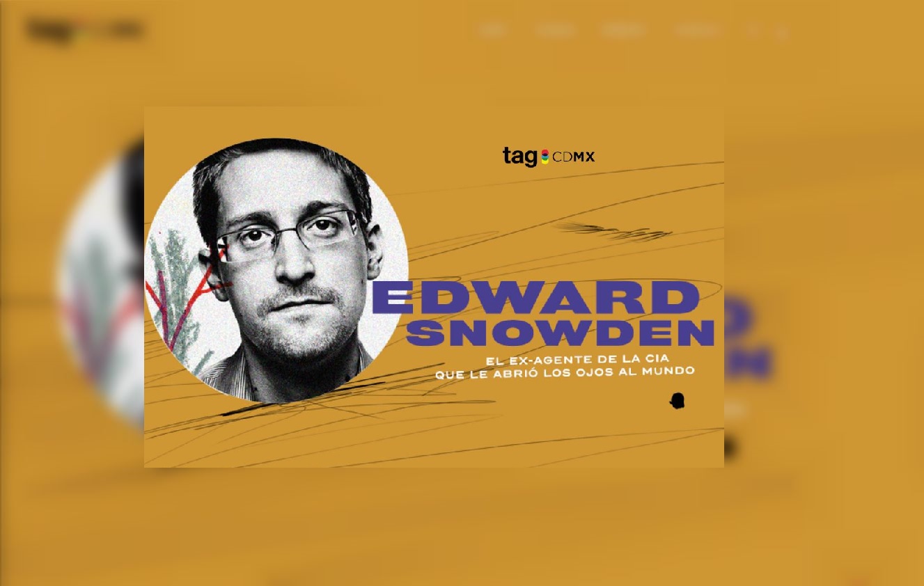 Exagente CIA Edward Snowden Tag CDMX