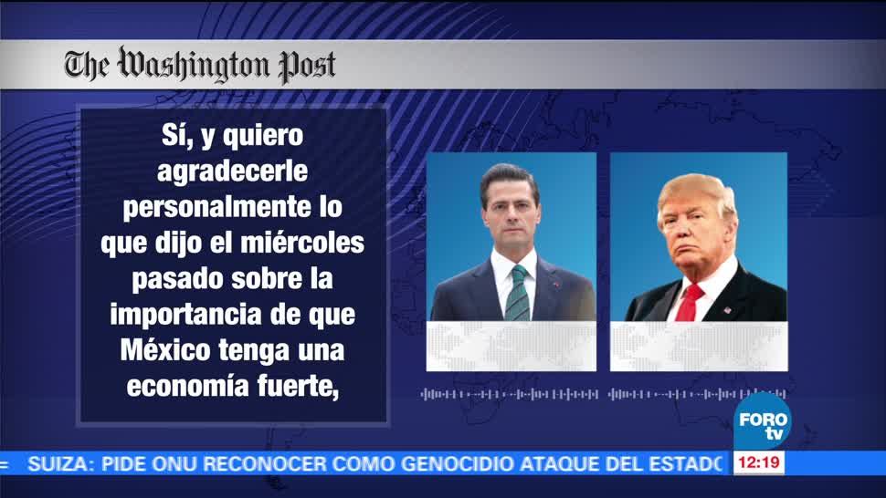 Hablaron Trump Peña Nieto Conversación telefónica