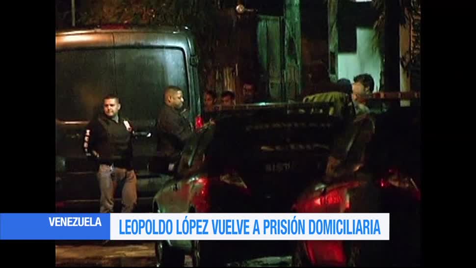 Leopoldo Lopez Vuelve Prision Domiciliaria Venezuela Lider Opositor Venezolano Lilian Tintori