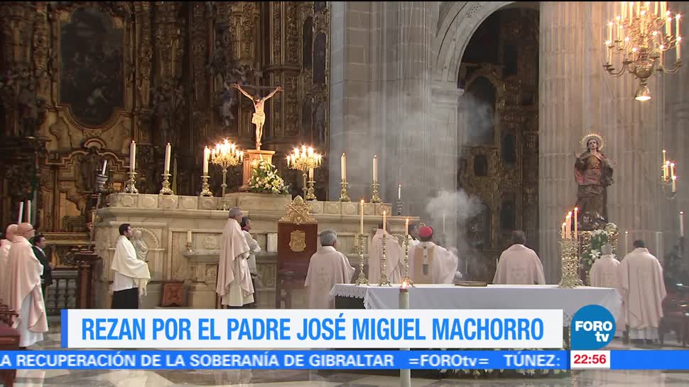 Oran en la Catedral por el descanso del padre Miguel Machorro