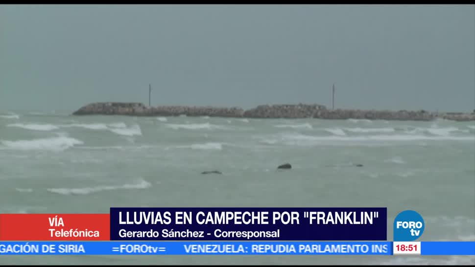 Campeche Alista Llegada Franklin Autoridades Habitantes Tormenta Tropical