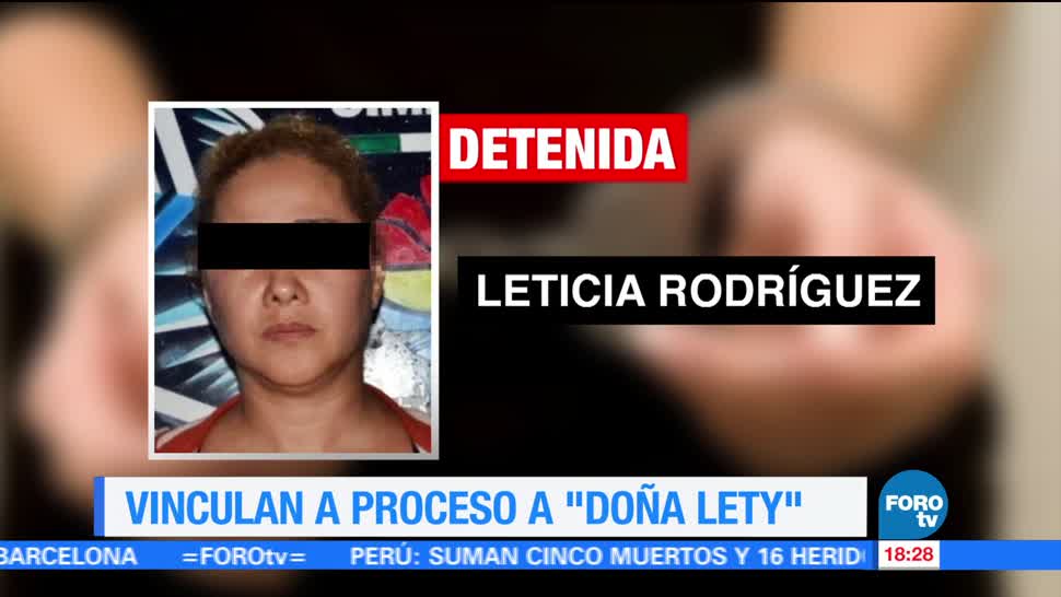 Vinculan Proceso Doña Lety Leticia N