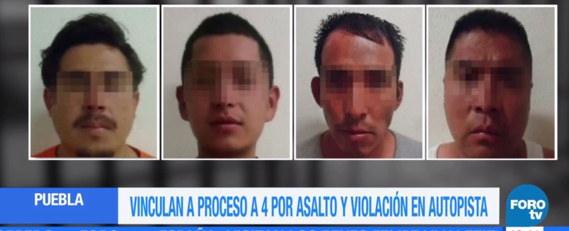 Vinculan a proceso a 4 implicados en asalto a familia en Puebla