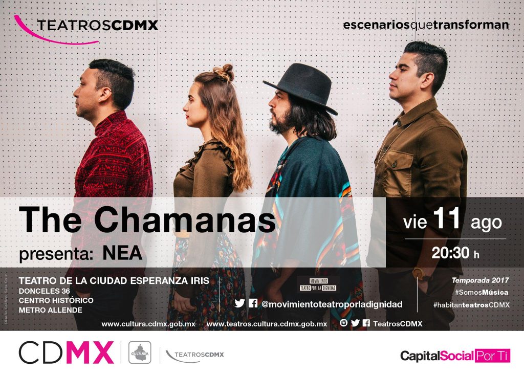 The Chamanas en el Teatro de la Ciudad Esperanza Iris
