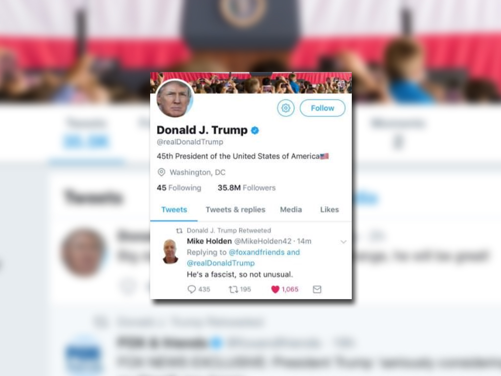 Donald Trump retuitea mensaje de Mike Holden que lo califica de fascista 