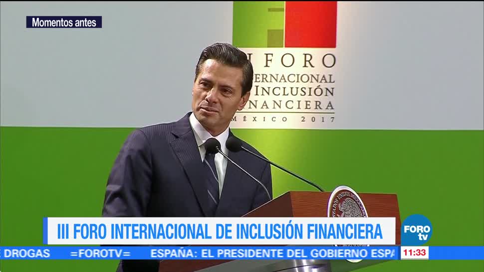 EPN habla en el III Foro Internacional de Inclusión Financiera