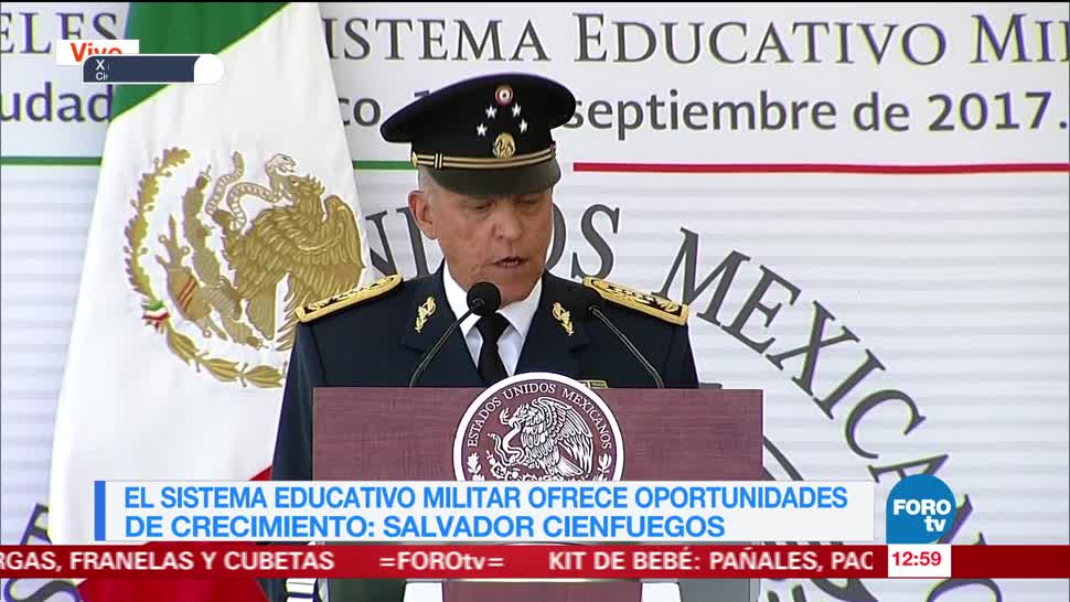 Servicio educativo militar ofrece oportunidades de crecimiento: Salvador Cienfuegos