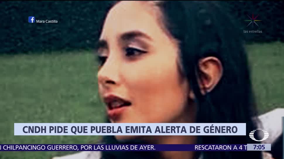 CNDH pide a Puebla emitir alerta de género tras feminicidio de Mara