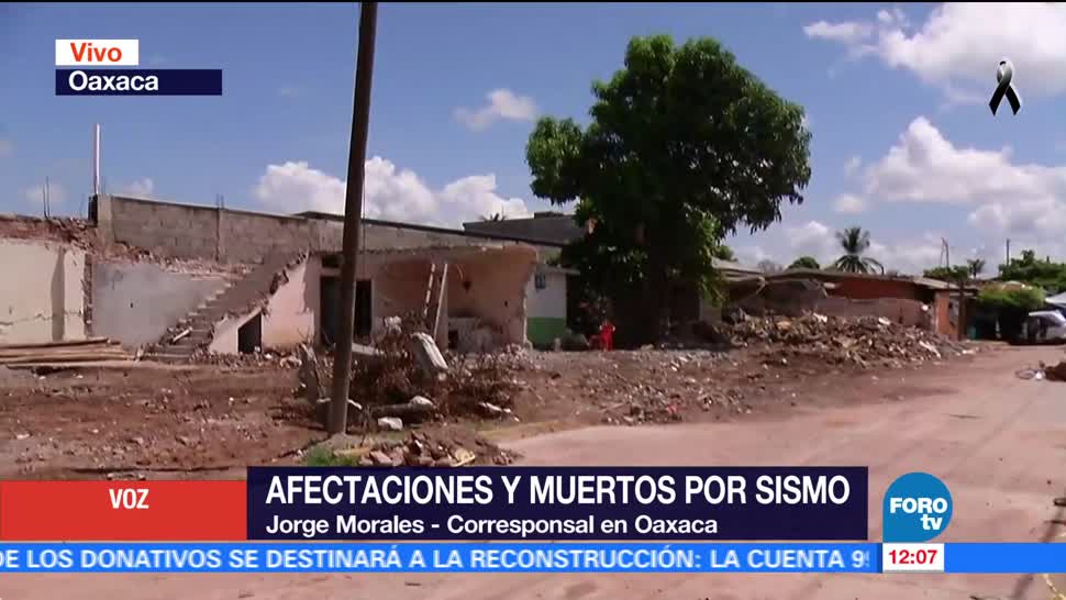 Afectaciones y muertos por sismo en Oaxaca tras sismo del 7-S