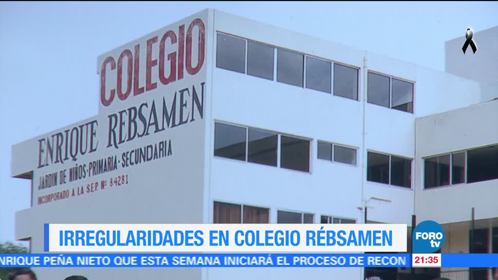 Colegio Rébsamen presentaba una serie irregularidades