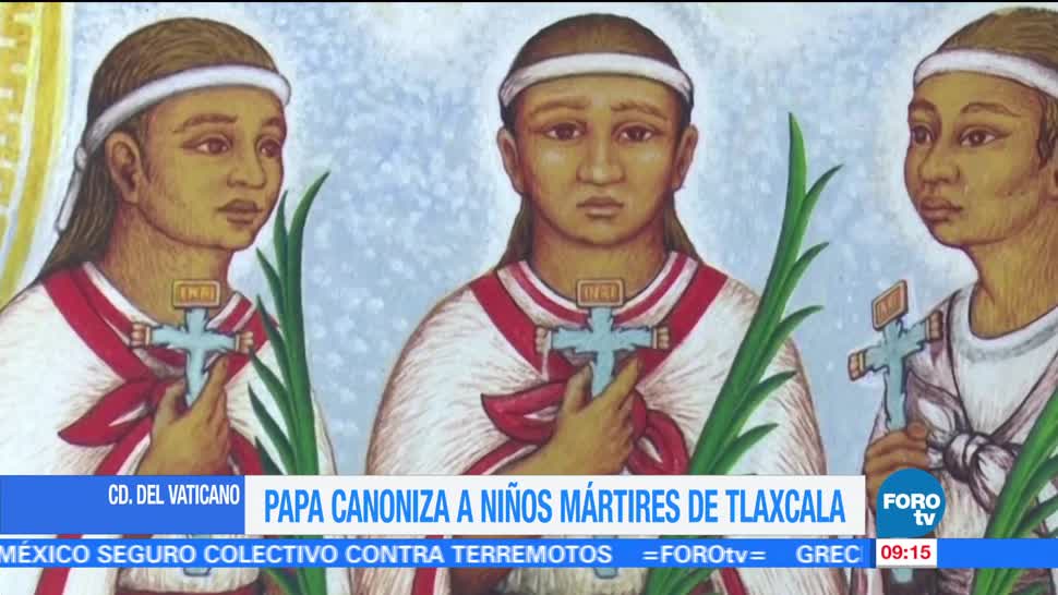 Papa Francisco proclama santos a niños mártires de Tlaxcala