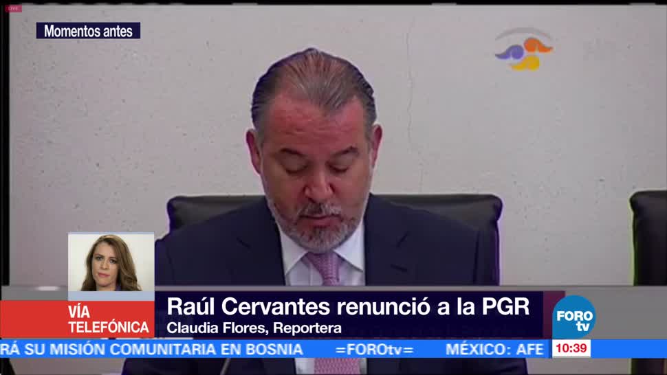 Raúl Cervantes anuncia su 'renuncia irrevocable' a PGR ante la Jucopo