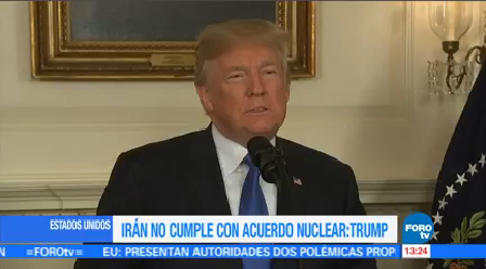 Trump Irán Cumple Acuerdo Nuclear Firmado Estados Unidos
