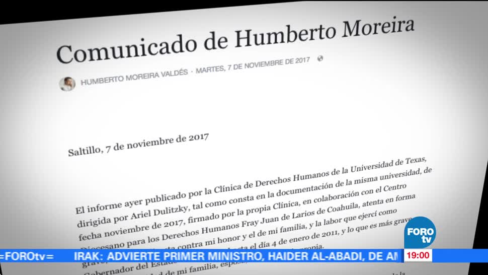 Humberto Moreira afirma que informe atenta contra su honor y seguridad
