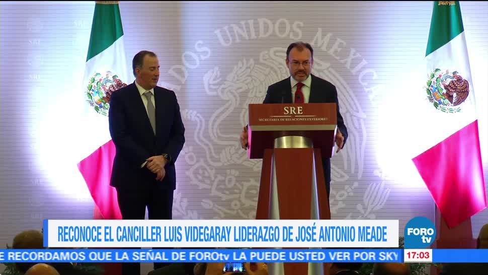 Canciller Videgaray destaca liderazgo de Meade