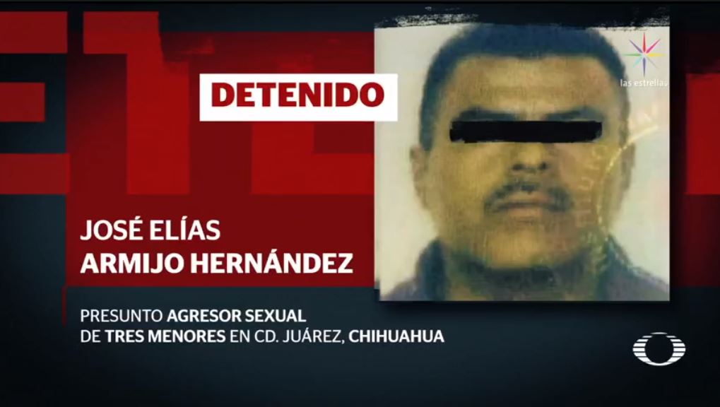 detienen presunto asesino agresor sexual menores ciudad juarez