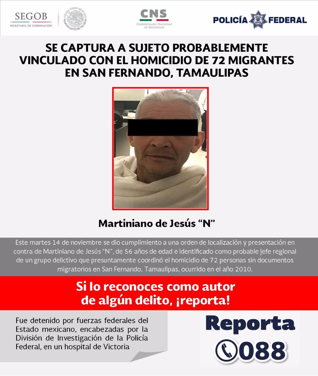 Cae sujeto homicidio 72 migrantes San Fernando
