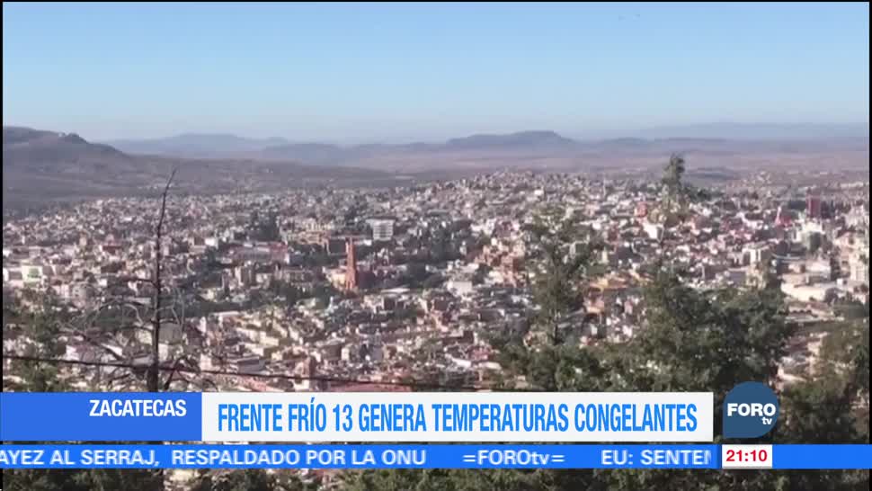 Frente frío 13 afecta a municipios de Zacatecas