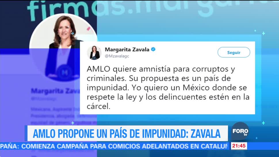 AMLO propone un país de impunidad: Margarita Zavala