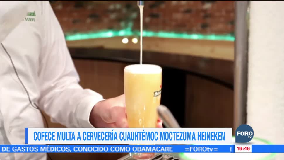 Cofece multa a Cervecería Cuauhtémoc Moctezuma Heineken