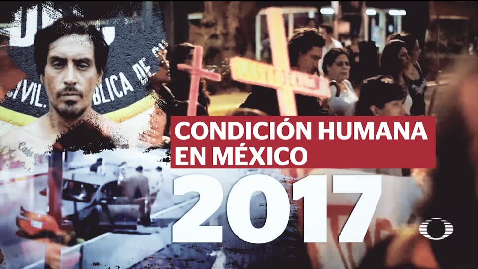 Recuento En Punto: Condición humana en México en 2017