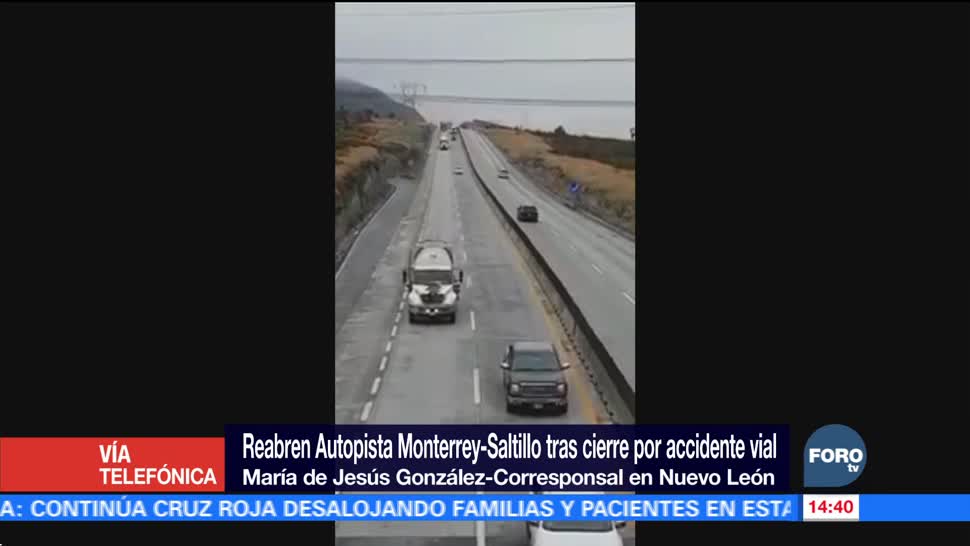 Reabren autopistas Monterrey-Saltillo