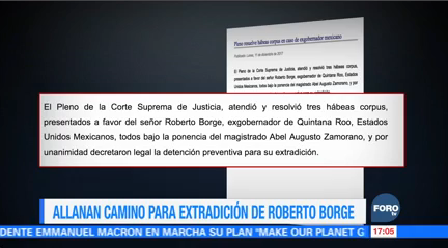 Allanan Camino Extradición Borge México Panamá Quintana Roo Roberto