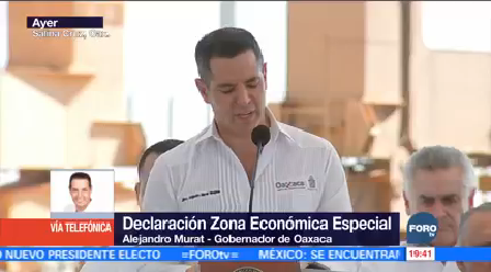 Económica Especial Salina Cruz Beneficiará Oaxaca Murat