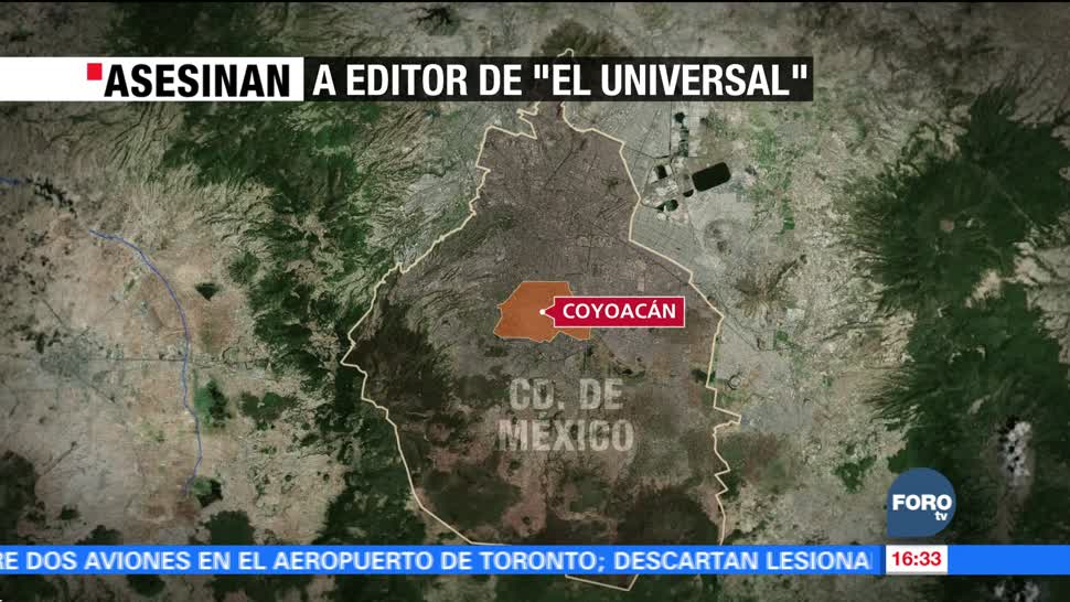 Asesinan a editor de El Universal en Coyoacán
