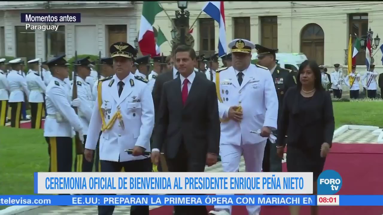 Ceremonia oficial de bienvenida al presidente Peña Nieto a Paraguay