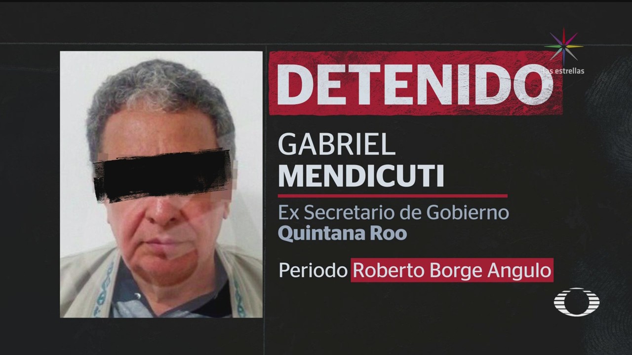 Detienen Gabriel Mendicuti, Exfuncionario Roberto Borge