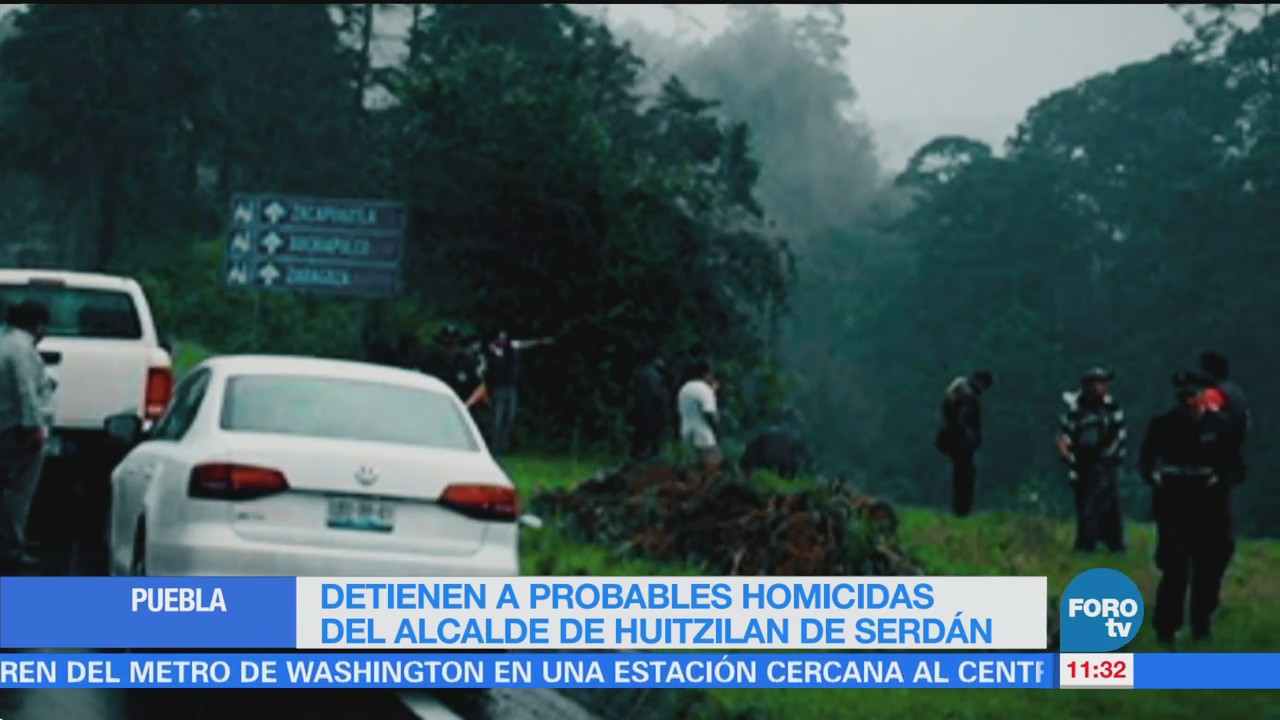 Detienen a probables responsables del homicidio del alcalde de Huitzilan