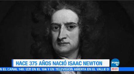 Efeméride Hora 375 Años Nacimiento Isaac Newton