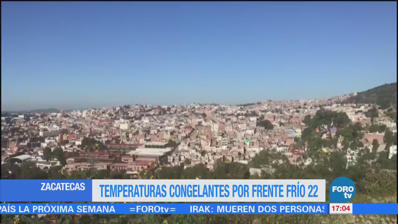 Temperaturas congelantes por frente frío 22 en Zacatecas