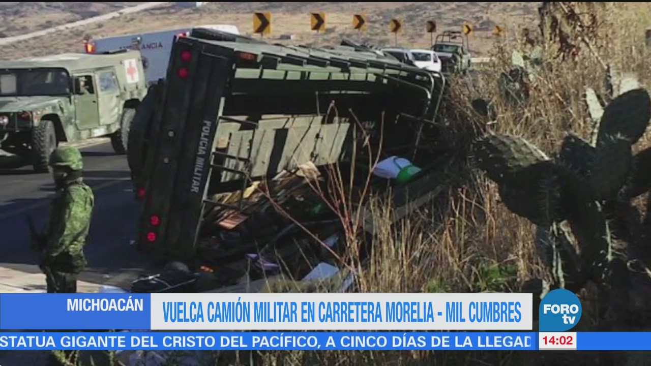 Vuelca Camión Militar Carretera Morelia Mil Cumbres Michoacán