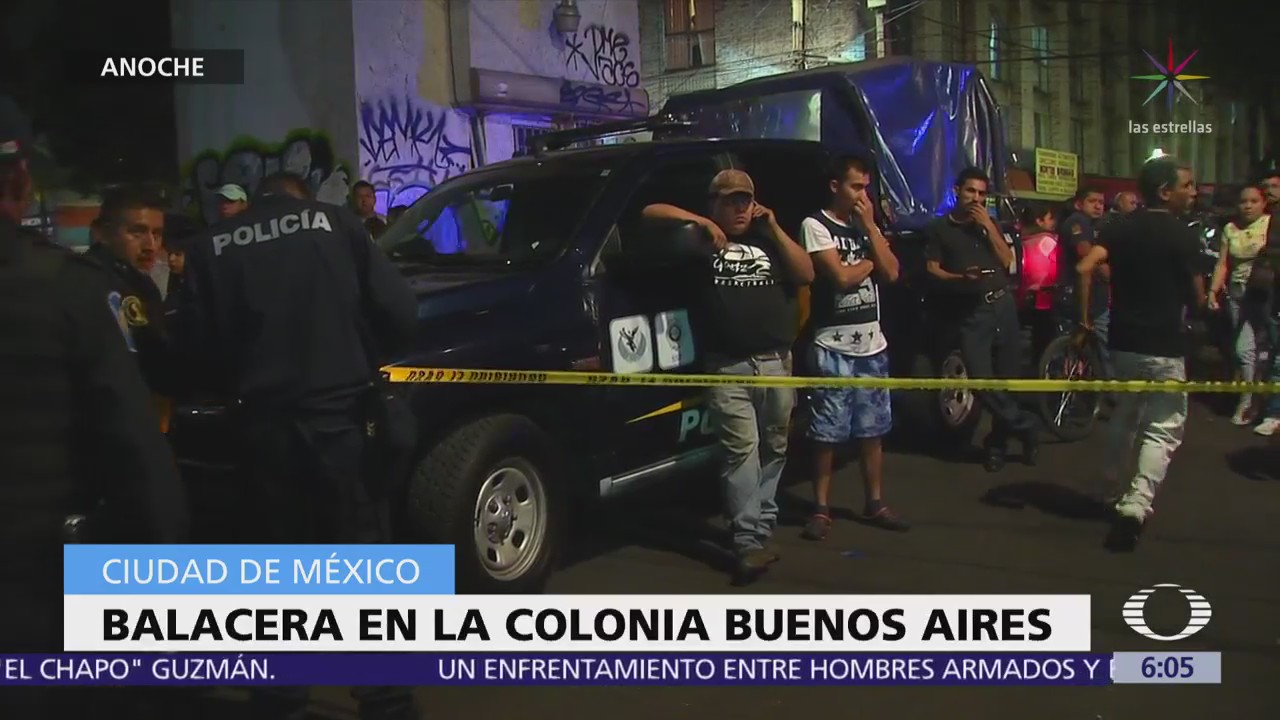Balacera en la colonia Buenos Aires deja dos muertos