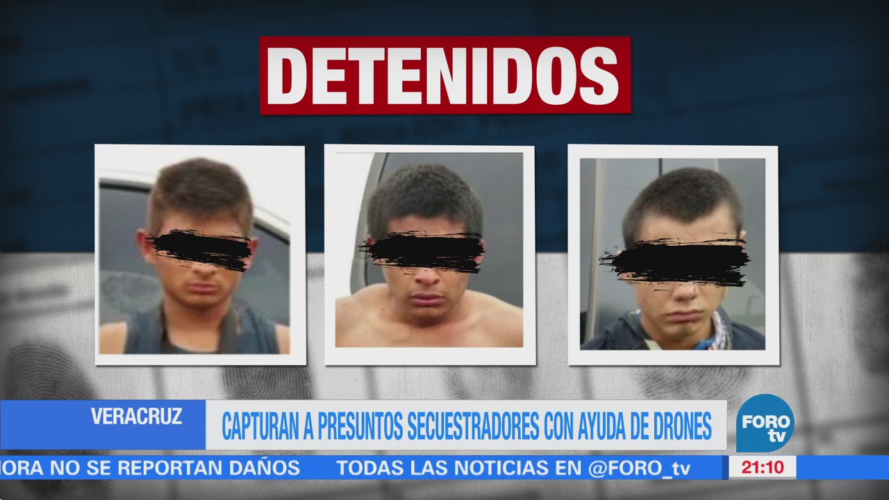 Capturan a presuntos secuestradores con ayuda de drones en Veracruz