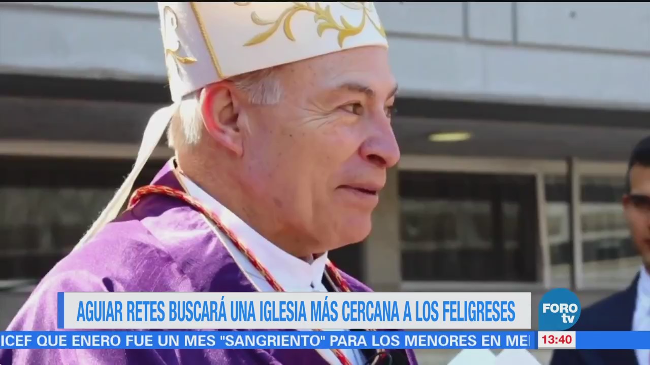 Carlos Aguiar Retes Nuevo Arzobispo Primado México
