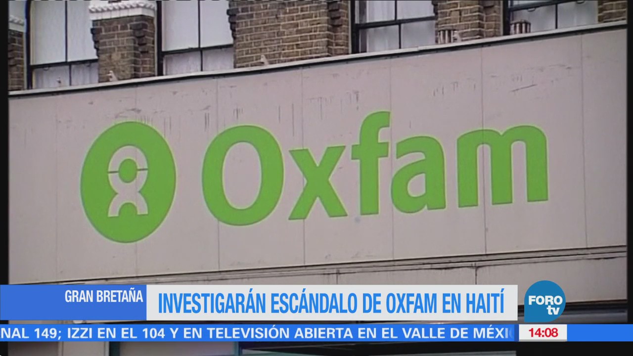Investigarán escándalo de Oxfam en Haití