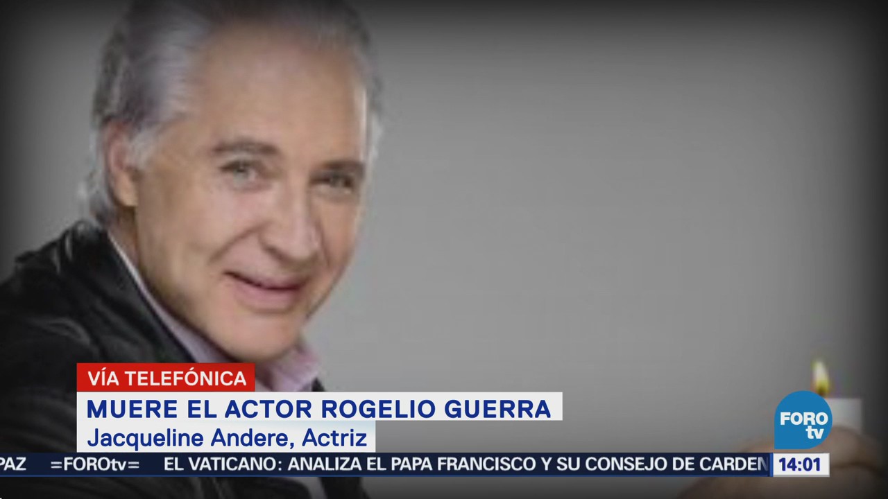 Muerte de Rogelio Guerra me provoca sentimientos encontrados: Jacqueline Andere
