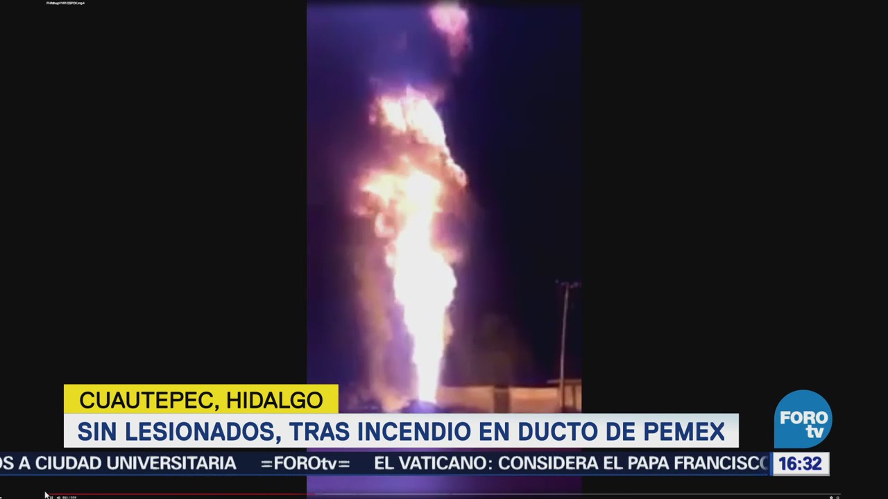 Saldo blanco tras incendio en ducto de Pemex en Cuautepec Hidalgo