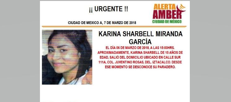 Activan Alerta Ámber para localizar a Karina Sharbell Miranda García